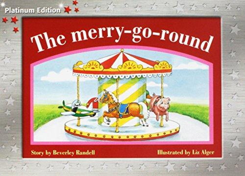 Rigby PM Platinum Collection Leveled Reader 6pk Red (Levels 3-5) The Merry-go-round