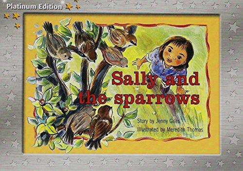 Rigby PM Platinum Collection Leveled Reader 6pk Yellow (Levels 6-8) Sally and the Sparrows