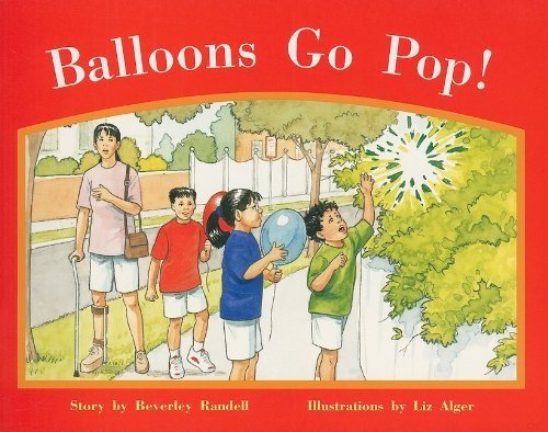 Rigby PM Stars Leveled Reader Bookroom Package Red (Levels 3-5) Balloons Go Pop!