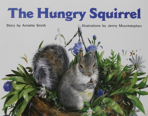 Rigby PM Stars Leveled Reader Bookroom Package Red (Levels 3-5) The Hungry Squirrel
