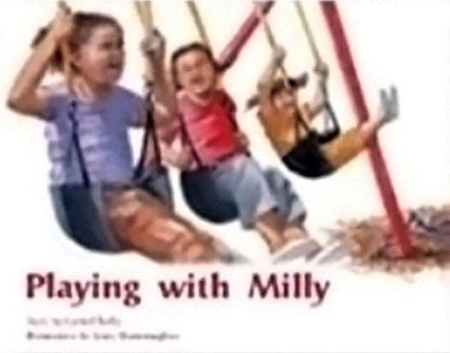 Rigby PM Stars Leveled Reader Bookroom Package Blue (Levels 9-11) Playing with Milly