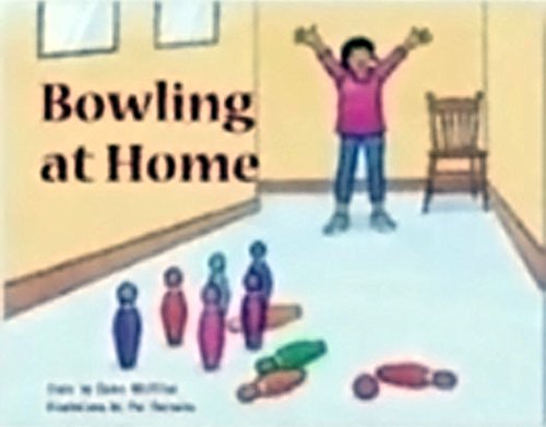 Rigby PM Stars Leveled Reader Bookroom Package Blue (Levels 9-11) Bowling at Home