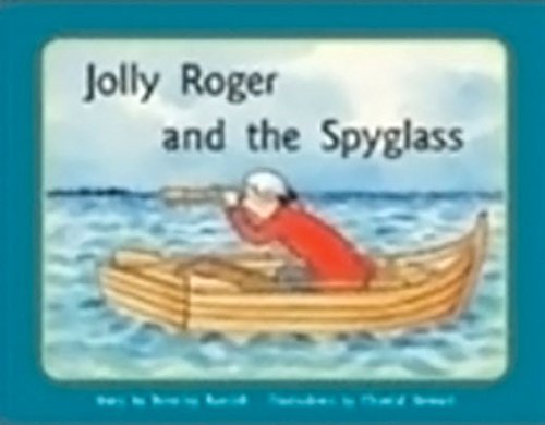 Rigby PM Stars Leveled Reader Bookroom Package Blue (Levels 9-11) Jolly Roger and the Spyglass