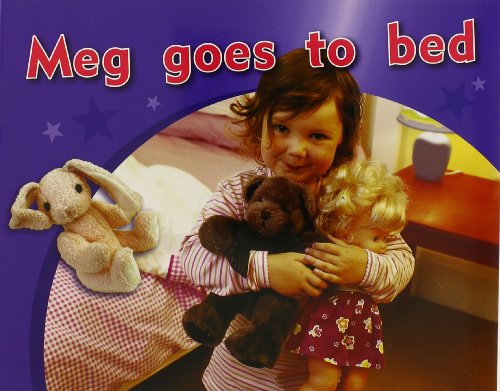 Rigby PM Photo Stories Individual Student Edition Magenta (Levels 2-3) Meg goesto bed