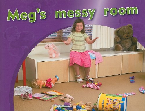 Rigby PM Photo Stories Individual Student Edition Magenta (Levels 2-3) Meg's messy room