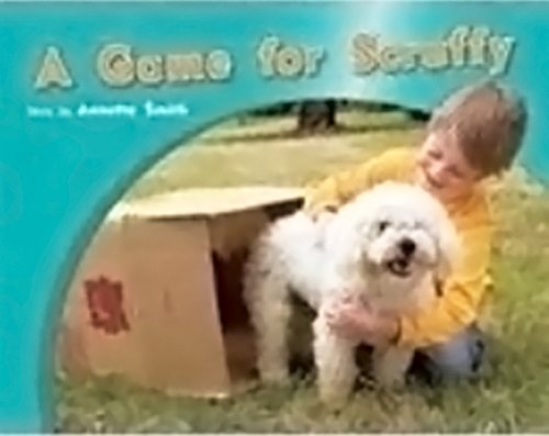 Rigby PM Photo Stories Individual Student Edition Red (Levels 3-5) A Game for Scruffy