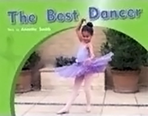 Rigby PM Photo Stories Individual Student Edition Blue (Levels 9-11) The Best Dancer