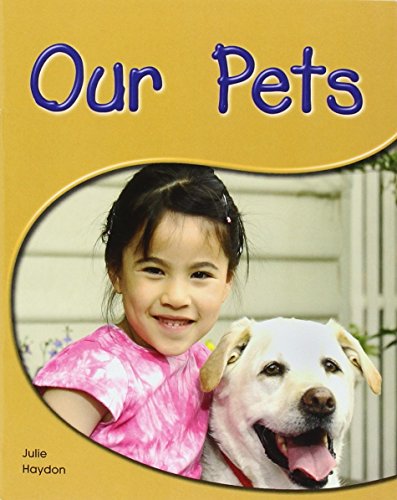 Rigby PM Shared Readers  Leveled Reader  (Levels 6-7) Our Pets