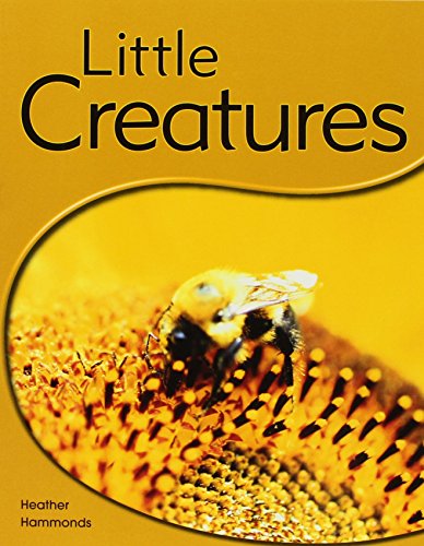 Rigby PM Shared Readers  Leveled Reader  (Levels 6-7) Little Creatures