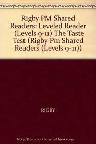 Rigby PM Shared Readers  Leveled Reader  (Levels 9-11) The Taste Test