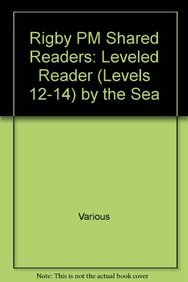 Rigby PM Shared Readers  Leveled Reader  (Levels 12-14) By the Sea