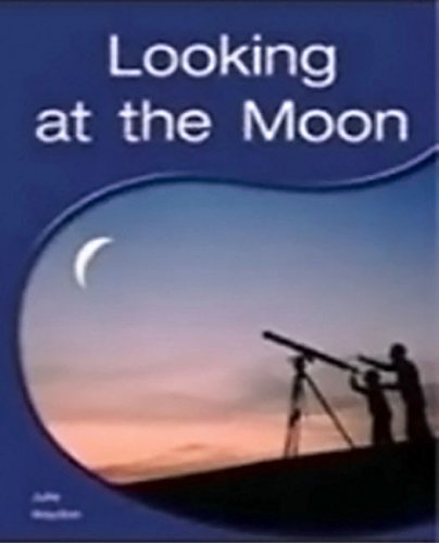 Rigby PM Shared Readers Leveled Reader 6pk Green (Levels 12-14) Looking at the Moon