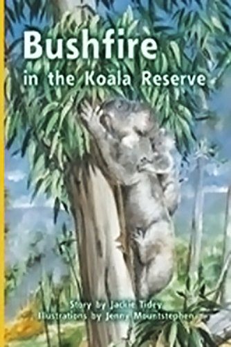 Rigby PM Plus  Bookroom Package  (Levels 21-22) Bushfire In the Koala Reserve