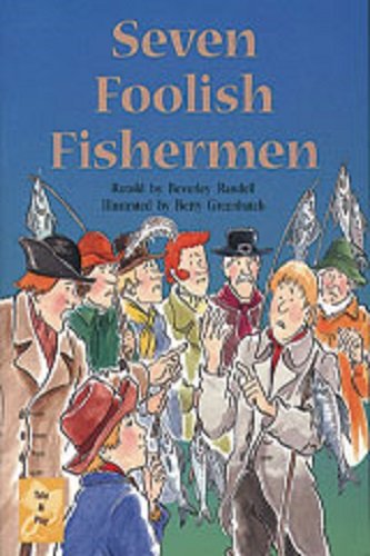 Rigby PM Collection Leveled Reader Bookroom Package Gold (Levels 21-22) Seven Foolish Fisherman