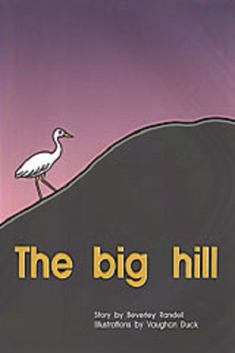 Rigby PM Plus Leveled Reader Bookroom Package Red (Levels 3-5) The Big Hill
