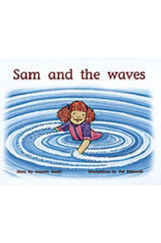Rigby PM Plus Leveled Reader Bookroom Package Yellow (Levels 6-8) Sam and the Waves