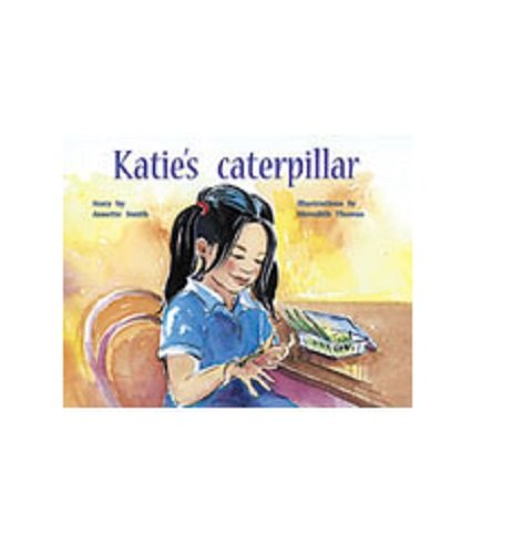 Rigby PM Plus Leveled Reader Bookroom Package Yellow (Levels 6-8) Katie's Caterpiller