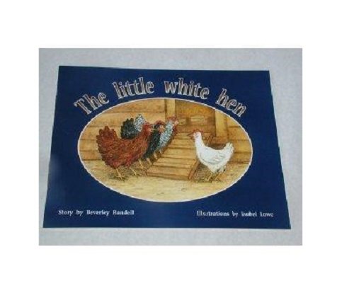 Rigby PM Plus Leveled Reader Bookroom Package Yellow (Levels 6-8) The Little White Hen