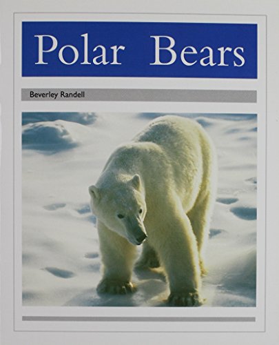 Rigby PM Collection Leveled Reader Bookroom Package Silver (Levels 23-24) PolarBears