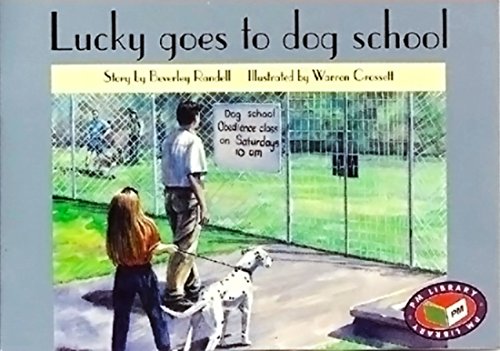 Rigby PM Platinum Collection Leveled Reader Bookroom Package Yellow (Levels 6-8)Lucky goes to Dog School