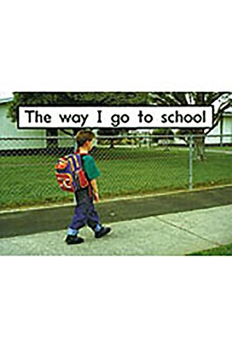 Rigby PM Platinum Collection Leveled Reader Bookroom Package Magenta (Levels 1-2) The Way I Go to School
