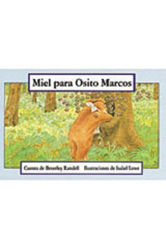 Rigby PM Coleccion  Bookroom Package  (Levels 9-11) Miel para Osito Marcos (Honey for Baby Bear)