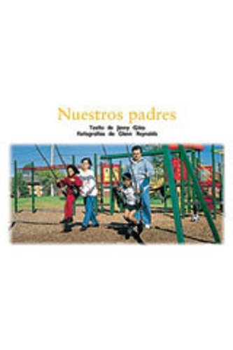 Rigby PM Coleccion  Bookroom Package  (Levels 9-11) Nuestros padres (Our Parents)
