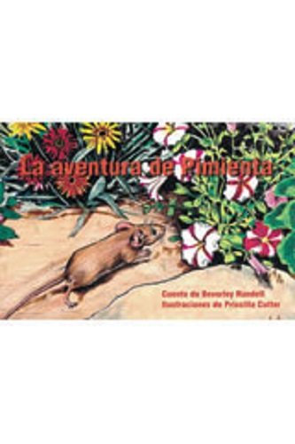 Rigby PM Coleccion  Bookroom Package  (Levels 12-14) La aventura de Pimienta (Pepper's Adventure)