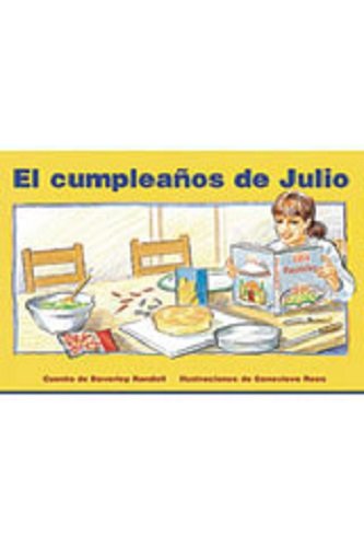Rigby PM Coleccion  Bookroom Package  (Levels 3-5) El cumpleanos de Julio (A Birthday Cake for Ben)