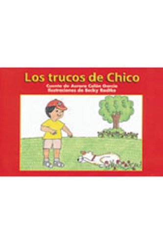 Rigby PM Coleccion  Bookroom Package  (Levels 6-8) Los trucos de Chicohico's Tricks)