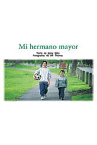 Rigby PM Coleccion  Bookroom Package  (Levels 6-8) Mi hermano mayor (My Big Brother)