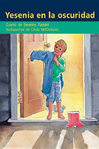 Rigby PM Coleccion  Bookroom Package  (Levels 15-16) Yesenia en la oscuridad (Jessica in the Dark)