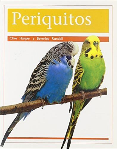 Rigby PM Coleccion  Bookroom Package  (Levels 15-16) Periquitos (Parakeets)