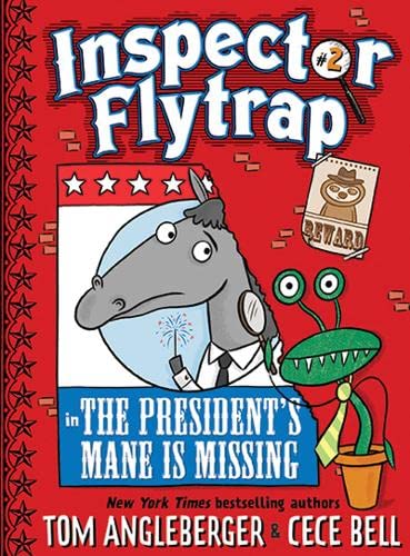 Inspector Flytrap In The Presidentâ€™s Mane Is Missing Inspector Flytrap #2