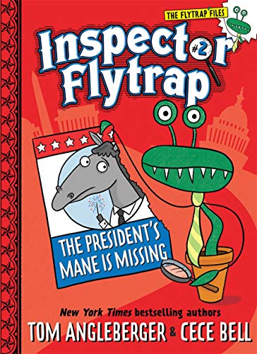 Inspector Flytrap In The Presidents Mane Is Missing Inspector Flytrap #2