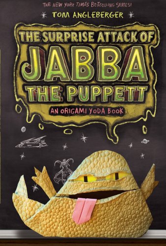 Surprise Attack Of Jabba The Puppett Origami Yoda #4 Uk Edition