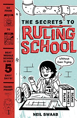 Secrets To Ruling School Without Even Trying Secrets To Ruling School #1