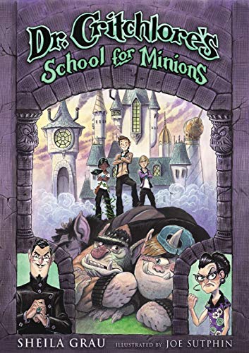 Dr Critchlores School For Minions #1