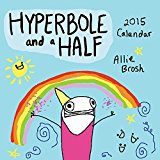 Hyperbole & A Half 2015 Wall Calendar