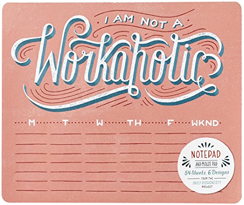 Daily Dishonesty I Am Not A Workaholic Notepad & Mouse Pad