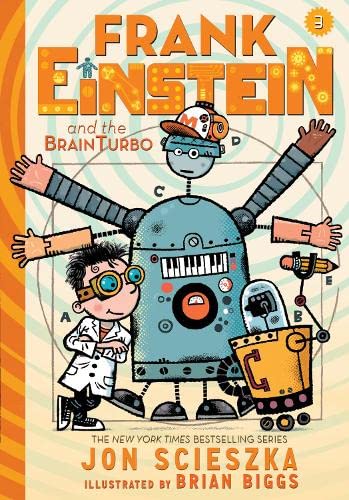Frank Einstein & The Brainturbo Frank Einstein Series #3