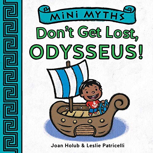 Dont Get Lost Odysseus Mini Myths