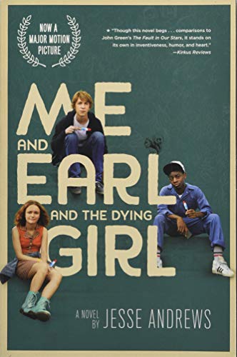 Me & Earl & The Dying Girl Movie Tie In Edition
