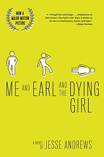 Me & Earl & The Dying Girl Revised Edition