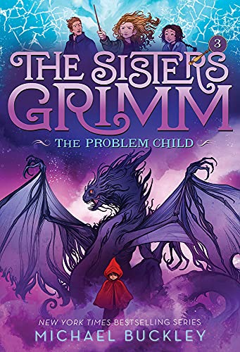 Problem Child The Sisters Grimm #3