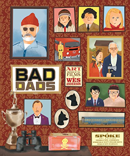 Wes Anderson Collection Bad Dads