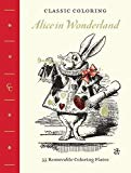 Classic Coloring Alice In Wonderland Adult Coloring Book