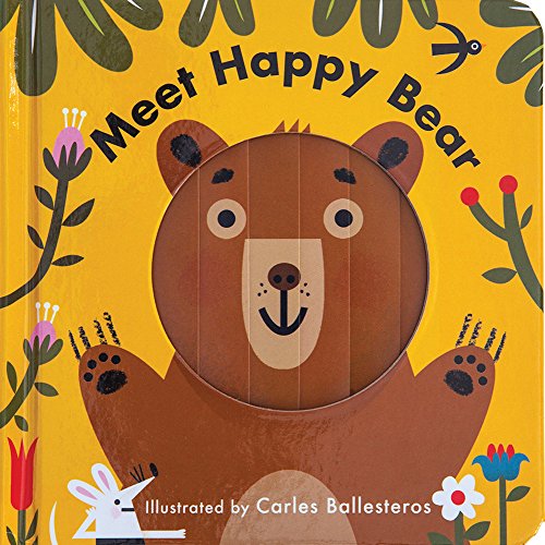 Meet Happy Bear A Changing Faces Book