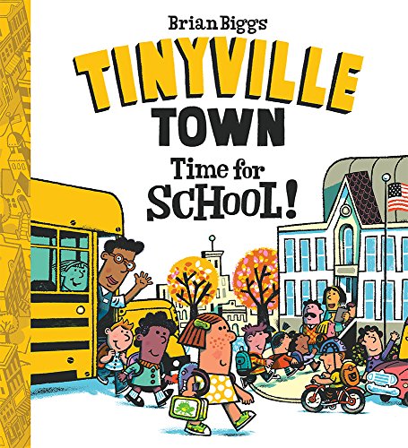 Time For School A Tinyville Town Book