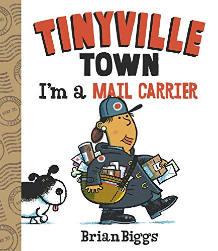 Im A Mail Carrier A Tinyville Town Book